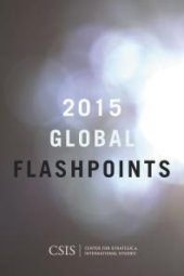 book Global Flashpoints 2015 : Crisis and Opportunity