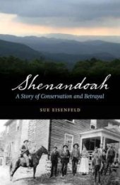 book Shenandoah : A Story of Conservation and Betrayal