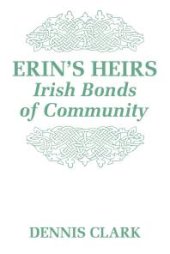 book Erin's Heirs : Irish Bonds of Community