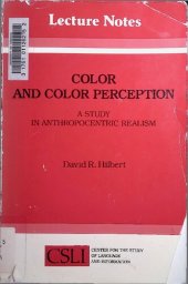 book Color and Color Perception: A Study in Anthropocentric Realism