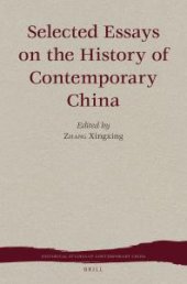 book Selected Essays on the History of Contemporary China