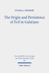 book The Origin and Persistence of Evil in Galatians