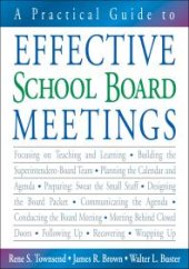 book A Practical Guide to Effective School Board Meetings