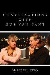 book Conversations with Gus Van Sant