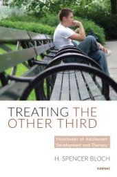 book Treating the Other Third : Vicissitudes of Adolescent Development and Therapy