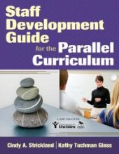 book Staff Development Guide for the Parallel Curriculum