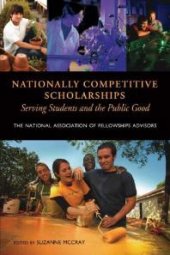 book Nationally Competitive Scholarships : Serving Students and the Public Good