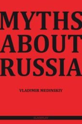 book Myths about Russia