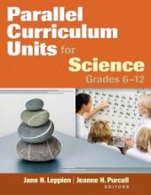 book Parallel Curriculum Units for Science, Grades 6-12