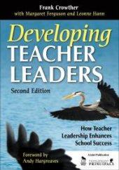 book Developing Teacher Leaders : How Teacher Leadership Enhances School Success