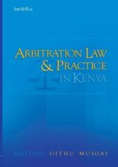 book Arbitration Law and Practice in Kenya