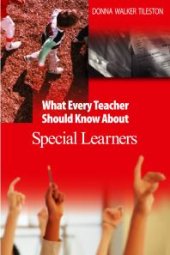 book What Every Teacher Should Know about Special Learners