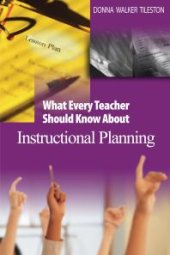 book What Every Teacher Should Know about Instructional Planning