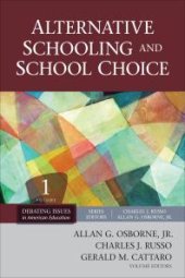 book Alternative Schooling and School Choice