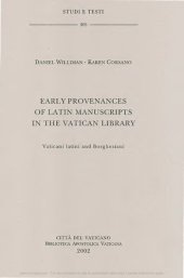 book Early provenances of latin manuscripts in the Vatican Library. Vaticani latini e borghesiani