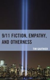 book 9/11 Fiction, Empathy, and Otherness