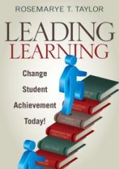 book Leading Learning : Change Student Achievement Today!