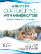 book A Guide to Co-Teaching with Paraeducators : Practical Tips for K-12 Educators