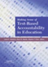 book Making Sense of Test-Based Accountability in Education