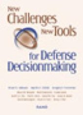 book New Challenges, New Tools for Defense Decisionmaking