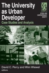 book The University As Urban Developer: Case Studies and Analysis : Case Studies and Analysis