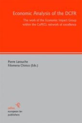 book Economic Analysis of the DCFR : The Work of the Economic Impact Group Within CoPECL