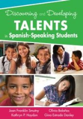 book Discovering and Developing Talents in Spanish-Speaking Students