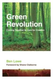 book Green Revolution : Coming Together to Care for Creation