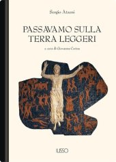 book Passavamo sulla terra leggeri