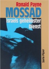 book Mossad : Israels geheimster Dienst