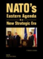 book NATO's Eastern Agenda in a New Strategic Era