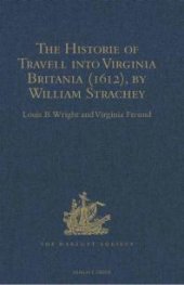 book The Historie of Travell into Virginia Britania (1612), by William Strachey, Gent