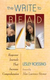 book The Write to Read : Response Journals That Increase Comprehension