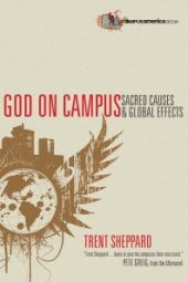 book God on Campus : Sacred Causes Global Effects