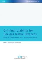 book Criminal Liability for Serious Traffic Offences : Essays on Causing Death, Injury and Danger in Traffic