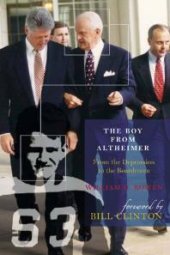 book The Boy from Altheimer : From the Depression to the Boardroom