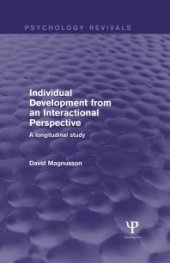 book Individual Development from an Interactional Perspective (Psychology Revivals) : A Longitudinal Study