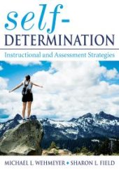 book Self-Determination : Instructional and Assessment Strategies