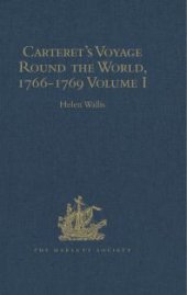 book Carteret's Voyage Round the World, 1766-1769 : Volume I