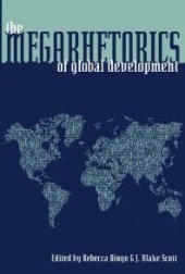 book The Megarhetorics of Global Development