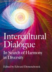 book Intercultural Dialogue : In Search of Harmony in Diversity