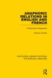 book Anaphoric Relations in English and French : A Discourse Perspective