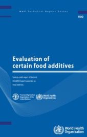 book Evaluation of Certain Food Additives : Seventy-ninth Report of the Joint FAO/WHO Expert Committee on Food Additives