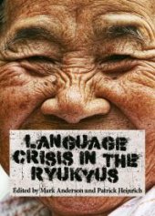 book Language Crisis in the Ryukyus