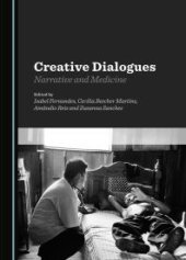 book Creative Dialogues : Narrative and Medicine