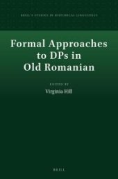 book Formal Approaches to DPs in Old Romanian