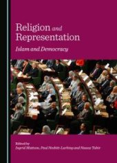 book Religion and Representation : Islam and Democracy