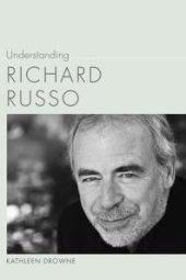 book Understanding Richard Russo