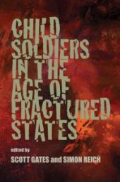 book Child Soldiers in the Age of Fractured States