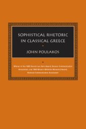 book Sophistical Rhetoric in Classical Greece